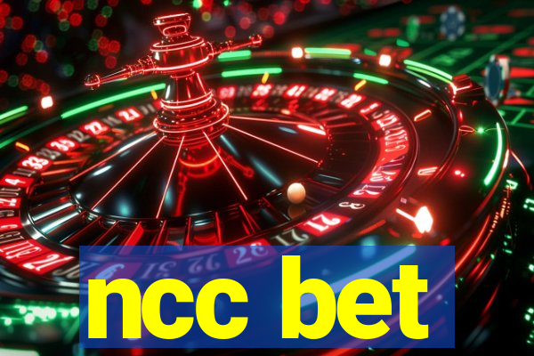 ncc bet